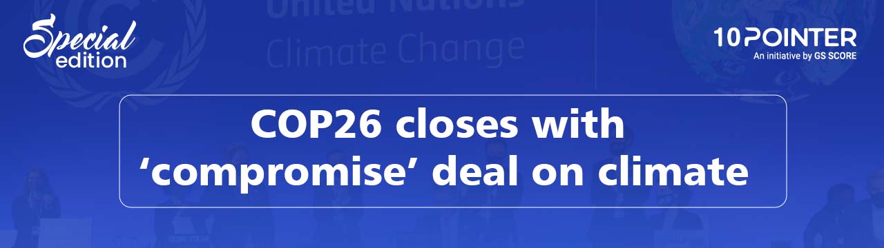 COP26 closes with ‘compromise’ deal on climate