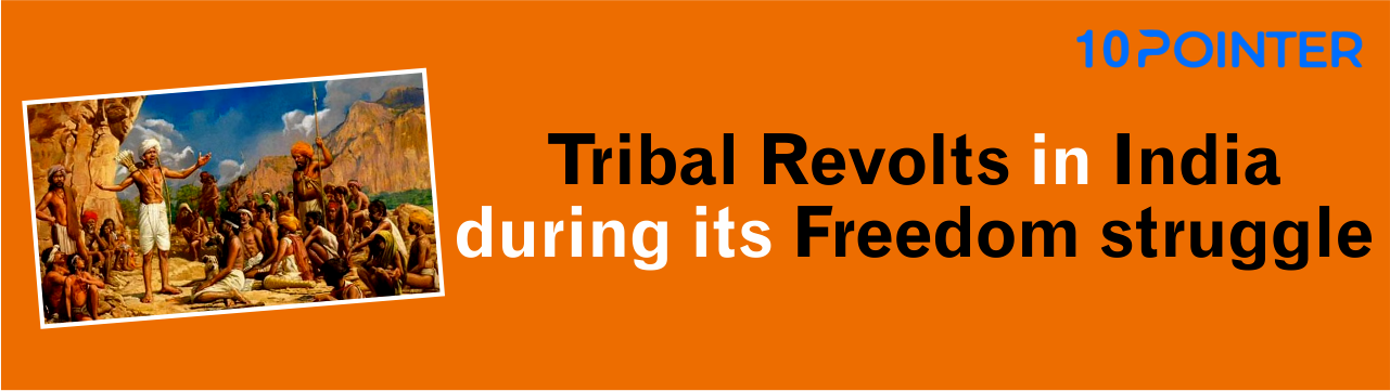 Cause of Tribal Uprisings Against Colonial Hegemony