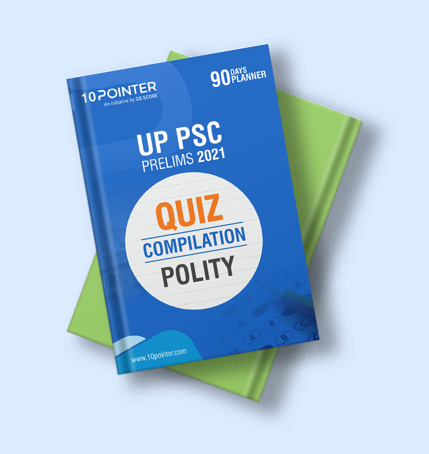 UPPSC Prelims 2021: Polity Tests Compilation